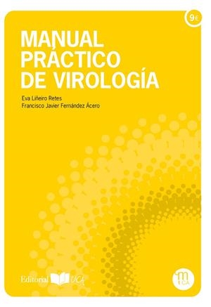 MANUAL PRÁCTICO DE VIROLOGÍA | 9788498285635 | LIÑEIRO RETES, EVA / FERNÁNDEZ ÁCERO, FRANCISCO JAVIER