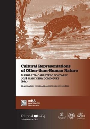CULTURAL REPRESENTATIONS OF OTHER-THAN-HUMAN NATURE | 9788498287516