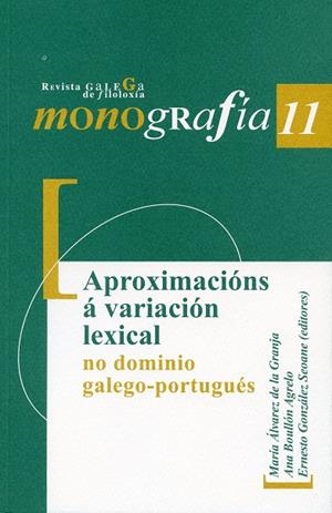 APROXIMACIÓNS Á VARIACIÓN LEXICAL NO DOMINIO GALEGO-PORTUGUÉS | 9788497496698