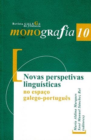 NOVAS PERSPECTIVAS LINGUÍSTICAS NO ESPAÇO GALEGO-PORTUGUÊS | 9788497496209