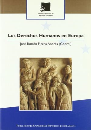 DERECHOS HUMANOS EN EUROPA, LOS | 9788472998285