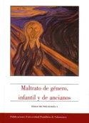 MALTRATO DE GÉNERO, INFANTIL Y DE ANCIANOS | 9788472996465