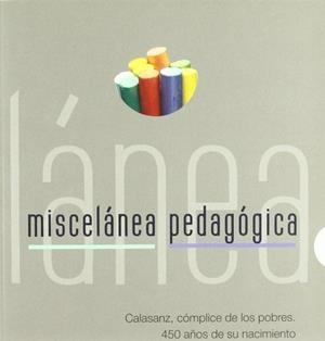 CALASANZ, CÓMPLICE DE LOS POBRES | 9788472997929 | ALFONSO SÁNCHEZ, JOSÉ MANUEL