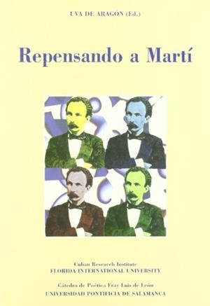 REPENSANDO A MARTÍ | 9788472994171 | ARAGÓN, UVA DE