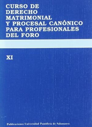 CURSO DE DERECHO MATRIMONIAL Y PROCESAL CANÓNICO PARA PROFESIONALES DEL FORO | 9788472993181 | AZNAR GIL, FEDERICO R.