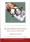 DERECHO MATRIMONIAL CANÓNICO. VOL. I: CÁNONES 1055-1094 (2ª EDICIÓN) | 9788472997790 | AZNAR GIL, FEDERICO RAFAEL