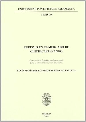 TURISMO EN EL MERCADO DE CHICHICASTENANGO | 9788472998483 | BARREDA VALENZUELA, LUCÍA MARÍA DEL ROSARIO