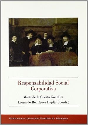 RESPONSABILIDAD SOCIAL CORPORATIVA | 9788472995840 | CUESTA GONZÁLEZ, MARTA DE LA / RODRIGUEZ DUPLÁ, LEONARDO