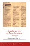 GRAMÁTICA GRIEGA DEL NUEVO TESTAMENTO | 9788472995932 | DELGADO JARA, INMACULADA