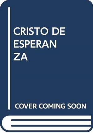 CRISTO DE ESPERANZA | 9788472992085 | FERNÁNDEZ, BONIFACIO