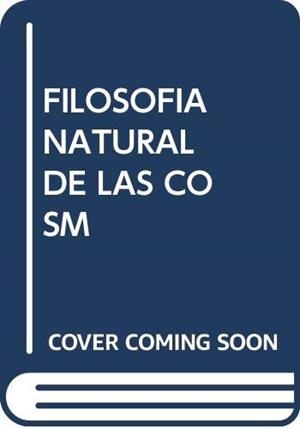 FILOSOFÍA NATURAL DE LAS COSMOLOGÍAS RELATIVISTAS | 9788472993419 | GARCÍA MANZANO, ANDRÉS