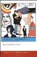 GÉNEROS CINEMATOGRÁFICOS, LOS. USOS EN EL CINE ESPAÑOL (1994-1999) | 9788472996489 | HUERTA FLORIANO, MIGUEL ANGEL