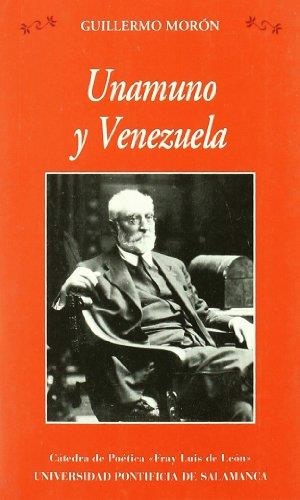 UNAMUNO Y VENEZUELA | 9788472994164 | MORÓN DÍEZ, GUILLERMO