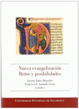 NUEVA EVANGELIZACIÓN. RETOS Y POSIBILIDADES | 9788472999398 | NÚÑEZ REGODÓN (COORD), JACINTO / ANDRADES LEDO, FRANCISCO JOSÉ
