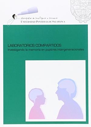 LABORATORIOS COMPARTIDOS | 9788472999701 | SÁNCHEZ CABACO, ANTONIO. / HOLGADO SÁNCHEZ, ADORACIÓN