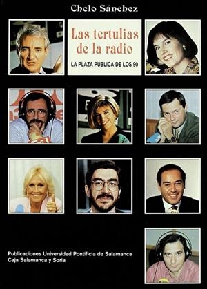 TERTULIAS DE LA RADIO, LAS | 9788472993174 | SÁNCHEZ SERRANO, CHELO