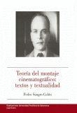 TEORÍA DEL MONTAJE CINEMATOGRÁFICO | 9788472994898 | SANGRO COLÓN, PEDRO