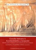 CONCILIO VATICANO II. ACONTECIMIENTO Y RECEPCIÓN  ESTUDIOS SOBRE EL VATICANO II A LOS CUARENTA AÑOS DE SU CLAUSURA | 9788472997264 | TEJERINA ARIAS, GONZALO