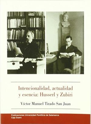 INTENCIONALIDAD, ACTUALIDAD Y ESENCIA | 9788472995383 | TIRADO SAN JUAN, VÍCTOR MANUEL