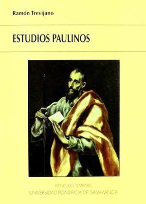 ESTUDIOS PAULINOS | 9788472995345 | TREVIJANO ECHEVERRÍA, RAMÓN M.