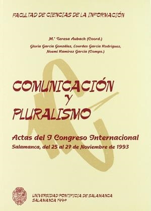 COMUNICACIÓN Y PLURALISMO | 9788472993372 | VARIOS AUTORES