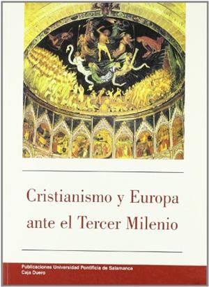 CRISTIANISMO Y EUROPA ANTE EL TERCER MILENIO | 9788472994157 | VARIOS AUTORES