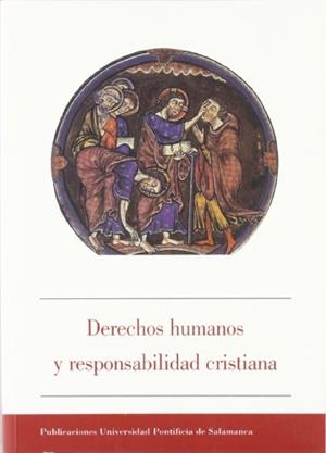 DERECHOS HUMANOS Y RESPONSABILIDAD CRISTIANA | 9788472994577 | VARIOS AUTORES