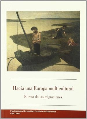 HACIA UNA EUROPA MULTICULTURAL | 9788472995321 | VARIOS AUTORES