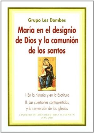 MARÍA EN EL DESIGNIO DE DIOS Y LA COMUNIÓN DE LOS SANTOS | 9788472995017 | VARIOS AUTORES