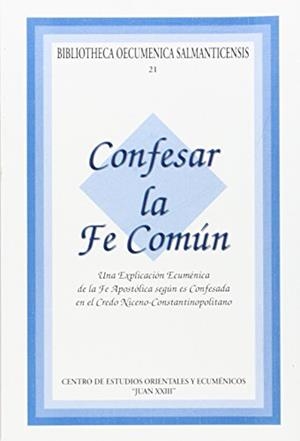 CONFESAR LA FE COMÚN | 9788472993242 | VARIOS AUTORES