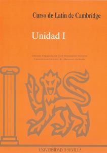 CURSO DE LATÍN DE CAMBRIDGE LIBRO DEL ALUMNO UNIDAD I | 9788474056884