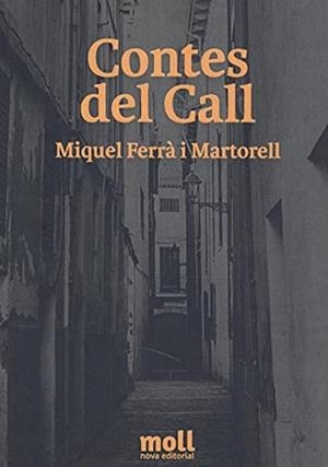 CONTES DEL CALL | 9788427331396 | FERRÀ MARTORELL, MIQUEL