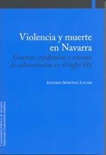 VIOLENCIA Y MUERTE EN NAVARRA | 9788497690577 | MARTÍNEZ LACABE, EDUARDO