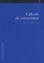 CÁLCULO DE ESTRUCTURAS | 9788495075499 | RAMÍREZ CHASCO, FRANCISCO DE ASÍS