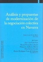 ANÁLISIS Y PROPUESTAS DE MODERNIZACIÓN DE LA NEGOCIACIÓN COLECTIVA EN NAVARRA | 9788497690560 | VARIOS AUTORES