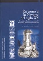 EN TORNO A LA NAVARRA DEL SIGLO XX | 9788497690065 | VARIOS AUTORES