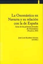 ONOMÁSTICA EN NAVARRA Y SU RELACIÓN CON LA DE ESPAÑA, LA | 9788497690997 | VARIOS AUTORES