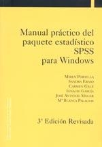 MANUAL PRÁCTICO DEL PAQUETE ESTADÍSTICO SPSS PARA WINDOWS (3ª EDICIÓN REVISADA) | 9788497691574 | VARIOS AUTORES
