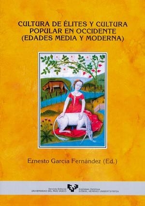 CULTURA DE ÉLITES Y CULTURA POPULAR EN OCCIDENTE (EDADES MEDIA Y MODERNA) | 9788483733417