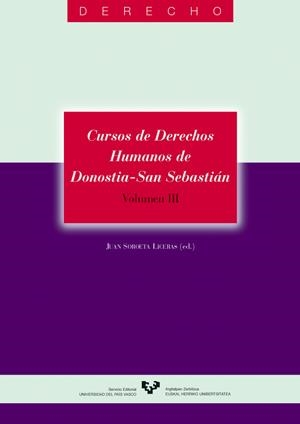 CURSOS DE DERECHOS HUMANOS DE DONOSTIA - SAN SEBASTIÁN. VOLUMEN III | 9788483734735