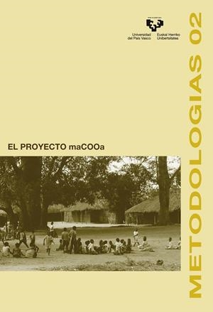 PROYECTO MACOOA [ARQUITECTURA Y URBANISMO EN COOPERACIÓN AL DESARROLLO], EL | 9788490821268