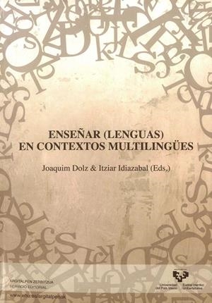ENSEÑAR (LENGUAS) EN CONTEXTOS PLURILINGÜES | 9788498608380