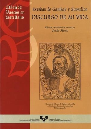ESTEBAN DE GARIBAY Y ZAMALLOA. DISCURSO DE MI VIDA | 9788483731550