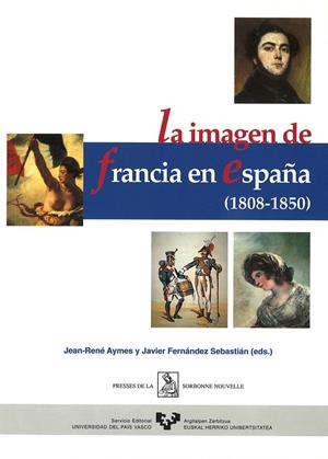IMAGEN DE FRANCIA EN ESPAÑA (1808-1850), LA | 9788475859248