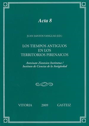 TIEMPOS ANTIGUOS EN LOS TERRITORIOS PIRENAICOS, LOS | 9788498603149