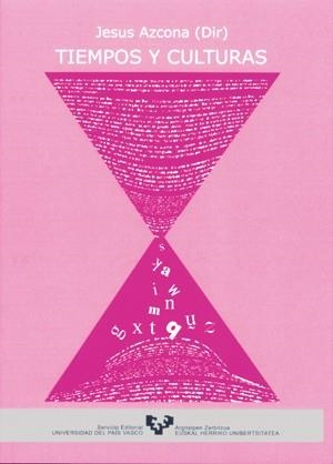 TIEMPOS Y CULTURAS. JORNADAS DE ESTUDIOS BAROJIANOS | 9788483734094