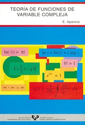 TEORÍA DE FUNCIONES DE VARIABLE COMPLEJA | 9788483730263 | APARICIO BERNARDO, EMILIANO