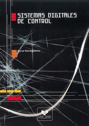 SISTEMAS DIGITALES DE CONTROL | 9788483736418 | BARAMBONES CARAMAZANA, OSCAR