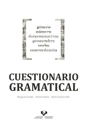 CUESTIONARIO GRAMATICAL | 9788498607178 | CUNDÍN SANTOS, MARGARITA / OLAETA RUBIO, ROBERTO / VALLE CHAUSSON, MARÍA VICTORIA