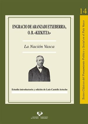 NACIÓN VASCA, LA | 9788490822159 | DE ARANZADI ETXEBERRIA "KIZKITZA", ENGRACIO